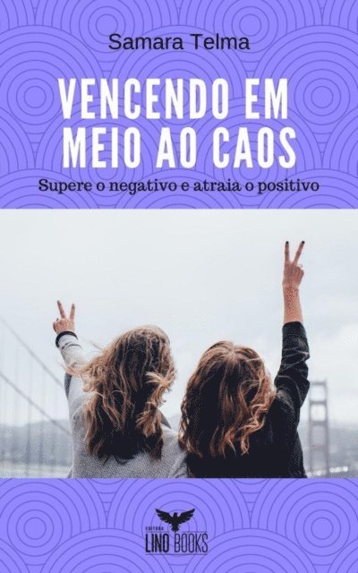 Max Editorial - Vencendo em Meio ao Caos, E-bok