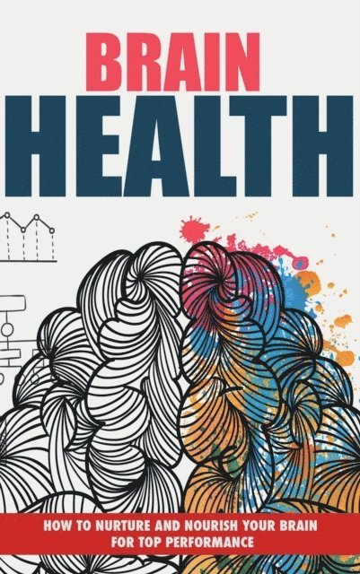 Tiago Silva - Brain Health, E-bok