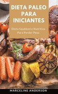 Dieta Paleo Para Iniciantes