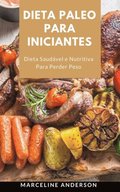 Dieta Paleo Para Iniciantes