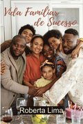 Vida familiar de sucesso