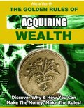 Golden Rules of Acquiring Wealth