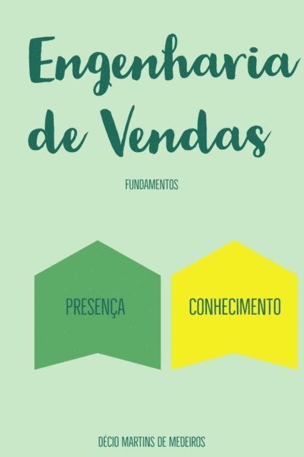 Decio Martins de Medeiros - Engenharia de Vendas, E-bok. Tillgänglighet: Lägg i varukorg