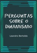 Perguntas Sobre o Dinamismo