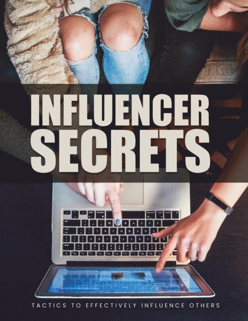 Tiago Silva - Influencer Secrets, E-bok