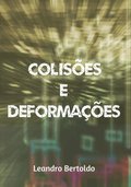 ColisÃµes e DeformaÃ§Ãµes