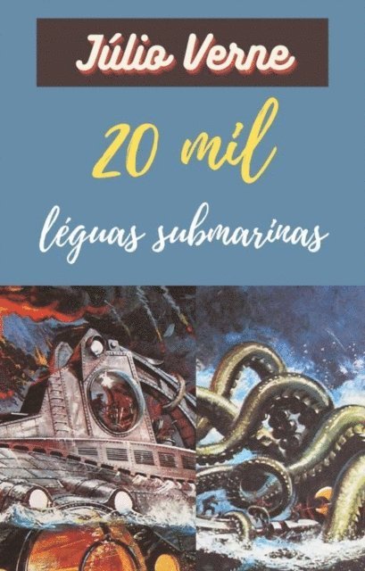 Leonardo Souza - Vinte mil léguas submarinas, E-bok