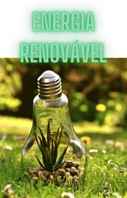 Philip Ryan - ENERGIA RENOVÁVEL, E-bok