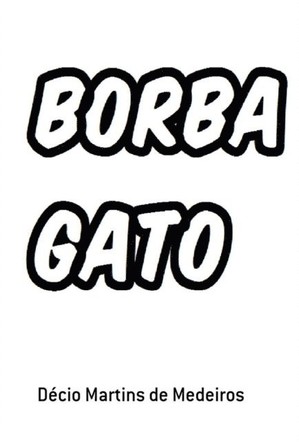 Decio Martins de Medeiros - BORBA GATO, E-bok. Tillgänglighet: Lägg i varukorg