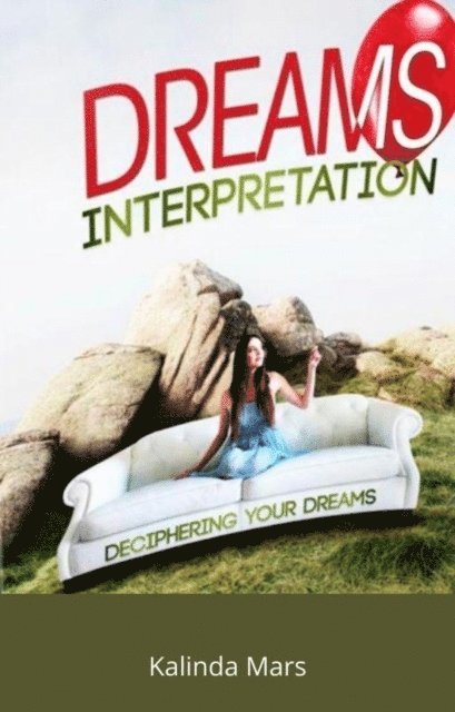 Kalinda Mars - Dream Interpretation, E-bok. Tillgänglighet: Lägg i varukorg