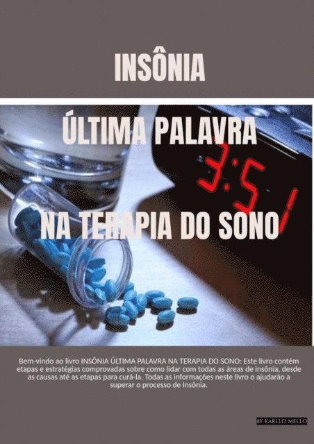 Karllo MELLO - Última Palavra na Terapia do Sono - INSÔNIA, E-bok. Tillgänglighet: Lägg i varukorg