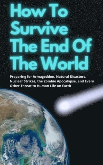 Lawrence Olivier - How To Survive The End Of The World, E-bok