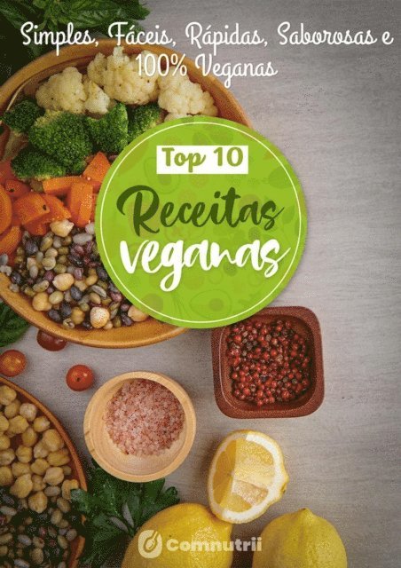 comnutrii - Top 10 Receitas Veganas, E-bok. Tillgänglighet: Lägg i varukorg