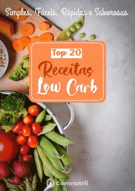 comnutrii - Top 20 Receitas Low Carb, E-bok. Tillgänglighet: Lägg i varukorg