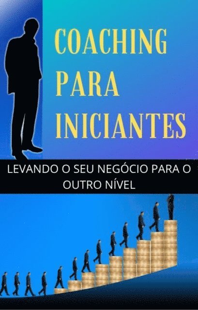 Terry Campbell - Coaching para iniciantes, E-bok