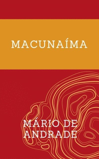 Mario de Andrade - Macunaíma, E-bok