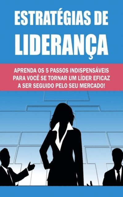 Kate Anderson - Estratégias de Liderança, E-bok