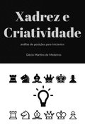 Xadrez e Criatividade