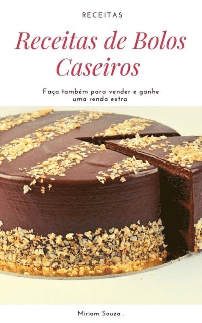 Miriam Souza - Receitas de Bolos Caseiros, E-bok. Tillgänglighet: Lägg i varukorg