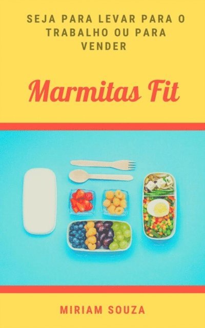 Miriam Souza - Marmitas FIT, E-bok. Tillgänglighet: Lägg i varukorg