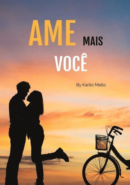 Karllo MELLO - AME MAIS VOCÊ, E-bok. Tillgänglighet: Lägg i varukorg