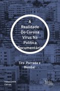 Realidade Do Corona VÃ¿rus Na PolÃ¿tica DocumentÃ¡rio