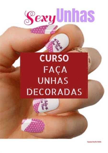 Karllo MELLO - Sexy UNHAS CURSO, E-bok. Tillgänglighet: Lägg i varukorg