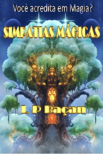 L P Bacan - Simpatias Mágicas, E-bok. Tillgänglighet: Lägg i varukorg