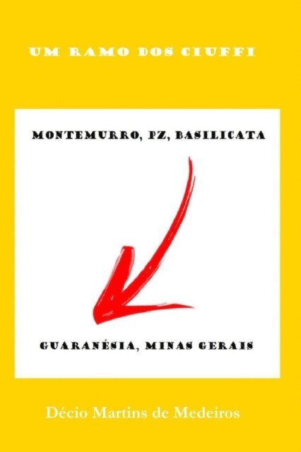 Decio Martins de Medeiros - Um ramo dos Ciuffi, E-bok. Tillgänglighet: Lägg i varukorg