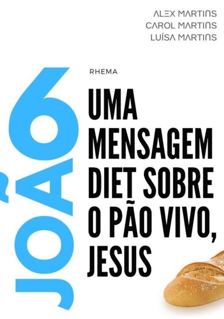 Alex Martins - JOÃO 6, E-bok