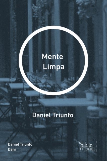 Daniel Triunfo Dani - Mente  Limpa, E-bok. Tillgänglighet: Lägg i varukorg
