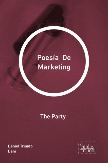 Daniel Triunfo Dani - Poesía  De Marketing, E-bok. Tillgänglighet: Lägg i varukorg