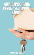 Guia rÃ¡pido para vender seu imÃ³vel rÃ¡pido