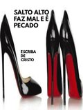 SALTO ALTO FAZ MAL E Ã¿ PECADO