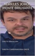 ADRILLES JORGE, MENTE BRILHANTE