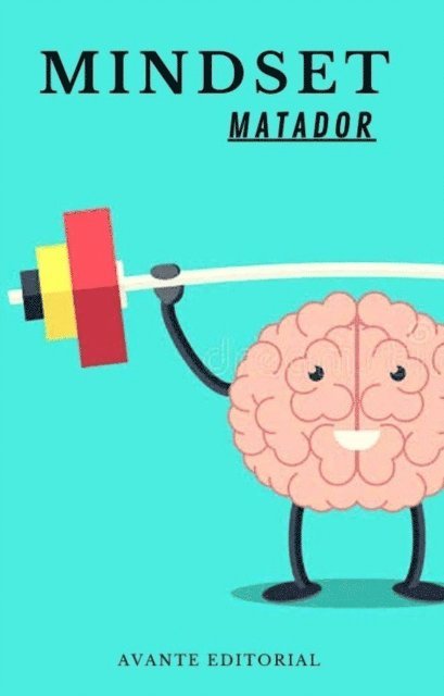 AVANTE EDITORIAL - Mindset Matador, E-bok. Tillgänglighet: Lägg i varukorg