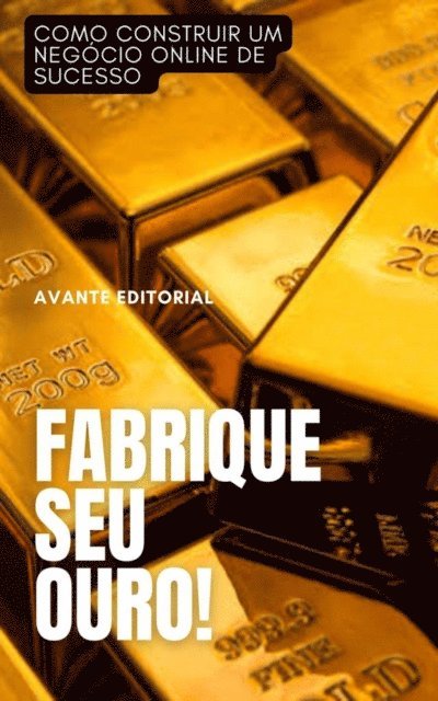 AVANTE EDITORIAL - Como Construir Um Negócio Online De Sucesso, E-bok. Tillgänglighet: Lägg i varukorg