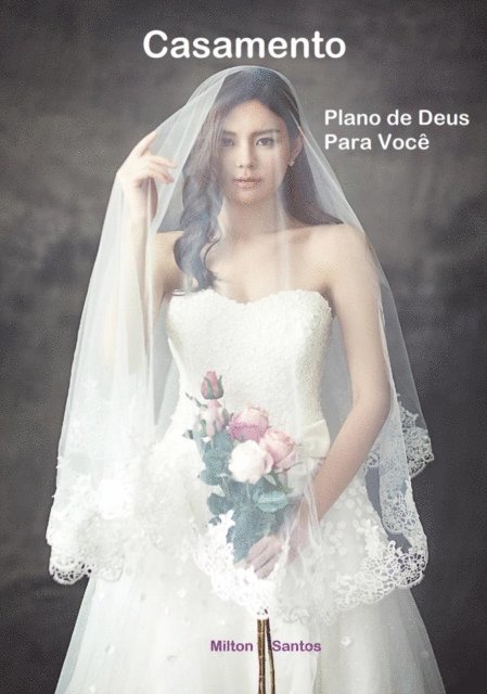 Milton Santos - Casamento, E-bok