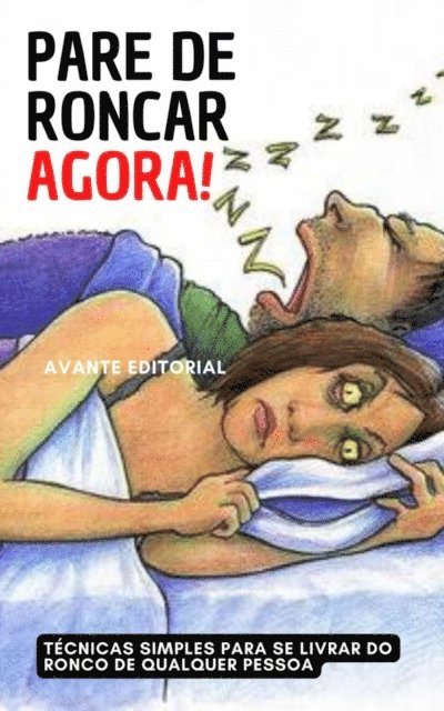 AVANTE EDITORIAL - Pare de roncar agora!, E-bok. Tillgänglighet: Lägg i varukorg