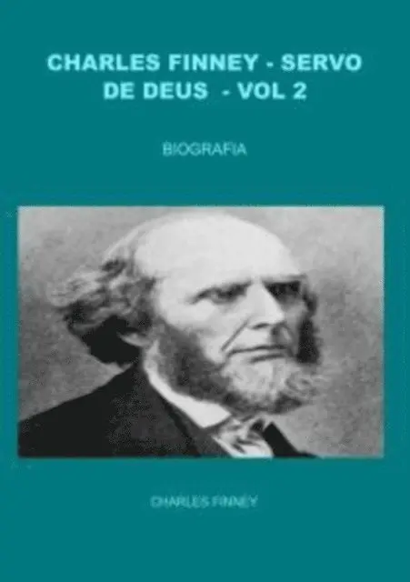 ESCRIBA DA HISTORIA - CHARLES FINNEY - SERVO DE DEUS - VOL 2, E-bok. Tillgänglighet: Lägg i varukorg