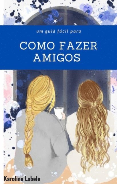 Como fazer amigos