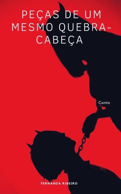 Fernanda Ribeiro - Peças de um mesmo quebra-cabeça - BSDM, E-bok