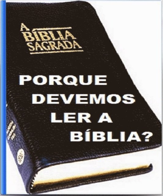 Milton Santos - Porque Devemos Ler a Biblia, E-bok