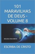 101 MARAVILHAS DE DEUS - VOL 8