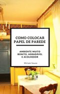 Como Colocar Papel de Parede 