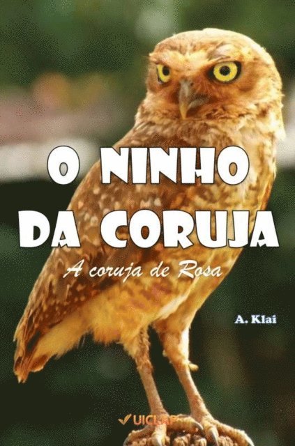 Aparecido Klai - ninho da coruja, E-bok