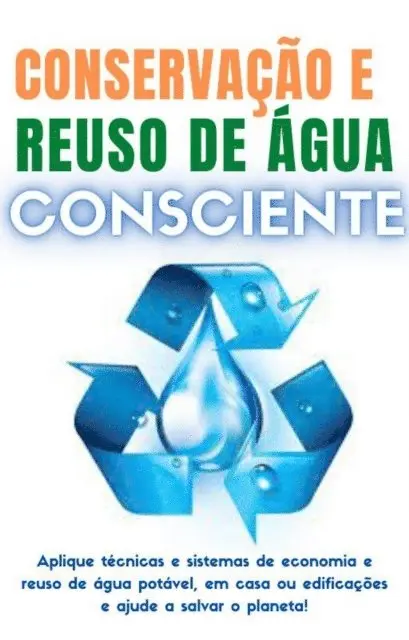 infoprodutos PLR - Conservação e Reuso de Água Consciente, E-bok. Tillgänglighet: Lägg i varukorg