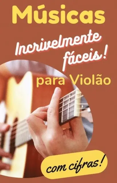 infoprodutos PLR - Músicas Incrivelmente Fáceis para Violão, E-bok. Tillgänglighet: Lägg i varukorg
