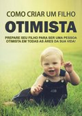 Como Semear a Felicidade Desde a InfÃ¢ncia