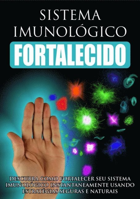 Sistema Imunológico Fortalecido